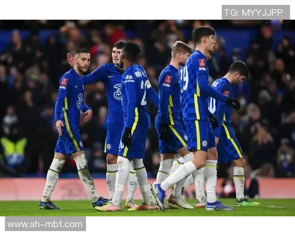 切尔西在足总杯中大胜本菲卡乌龙球成比赛转折点引发热烈讨论 切尔西在足总杯中大胜本菲卡乌龙球成比赛转折点引发热烈讨论